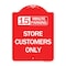 Signmission 15 Minutes Parking-Store Customers Only, Red & White Aluminum Sign, 18" x 24", RW-1824-24594 A-DES-RW-1824-24594 - alternate 1